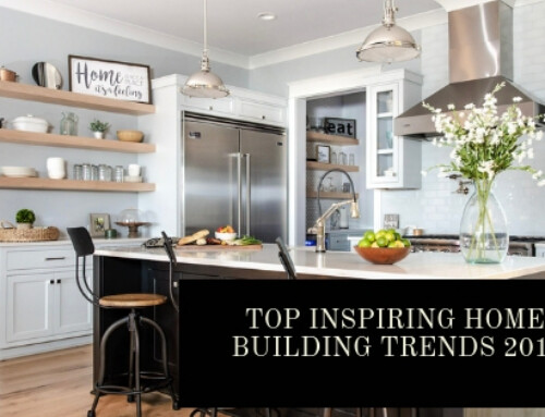 Top Inspiring Home Building Trends 2019